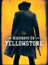 pelicula Asesinato en Yellowstone