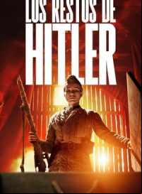 pelicula Los restos de Hitler