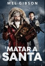 pelicula Matar a Santa