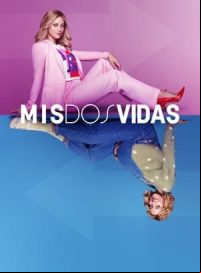 pelicula Mis dos vidas
